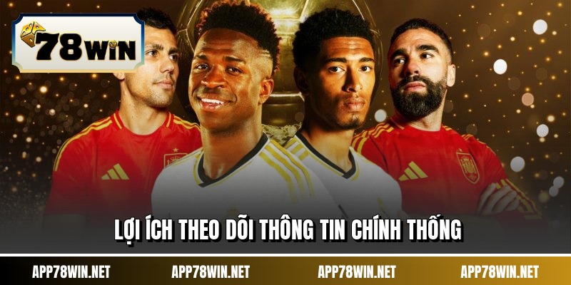 Lợi ích theo dõi thông tin chính thống